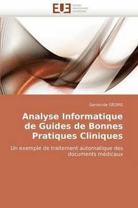 bokomslag Analyse Informatique de Guides de Bonnes Pratiques Cliniques
