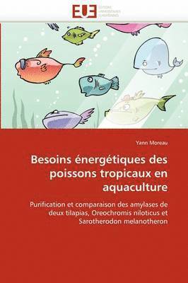 Besoins  nerg tiques Des Poissons Tropicaux En Aquaculture 1