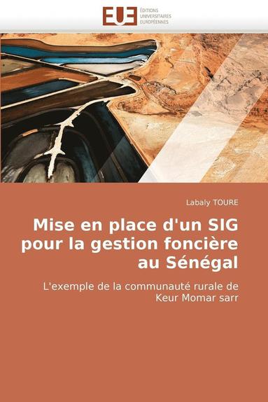 bokomslag Mise En Place d'Un Sig Pour La Gestion Fonci re Au S n gal