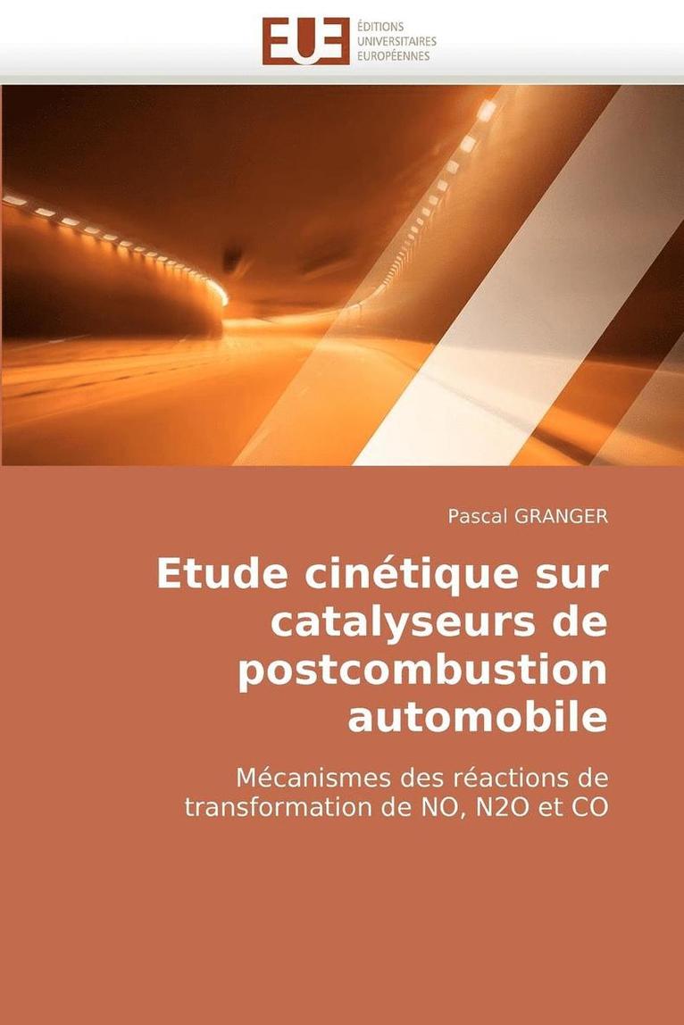 Etude Cin tique Sur Catalyseurs de Postcombustion Automobile 1