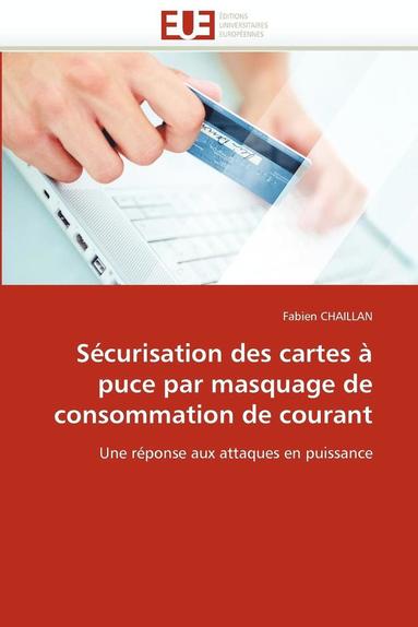 bokomslag Sécurisation des cartes à puce par masquage de consommation de courant