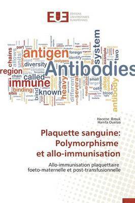 Plaquette Sanguine: Polymorphisme Et Allo-Immunisation 1