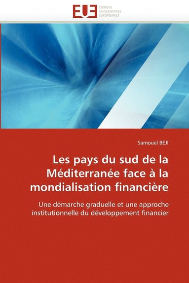 bokomslag Les Pays Du Sud de La Mediterranee Face a la Mondialisation Financiere