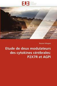 bokomslag Etude de Deux Modulateurs Des Cytokines C r brales