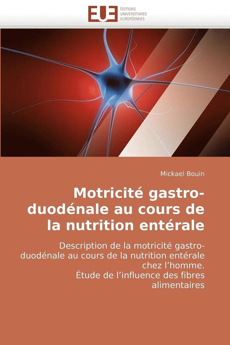 Motricit  Gastro-Duod nale Au Cours de la Nutrition Ent rale 1