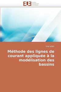 bokomslag M thode Des Lignes de Courant Appliqu e   La Mod lisation Des Bassins
