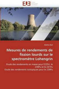 bokomslag Mesures de rendements de fission lourds sur le spectromètre lohengrin