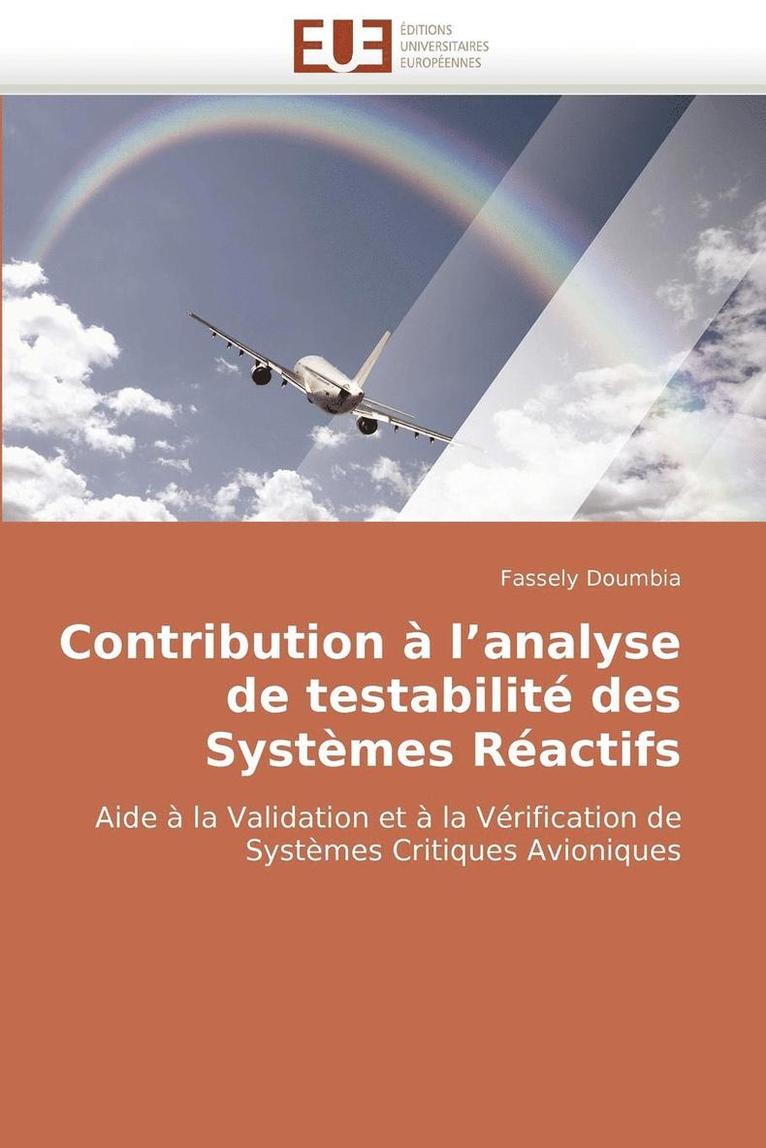 Doumbia-F, DOUMBIA-F, Fassely Doumbia - Contribution � l''analyse de Testabilit� Des Syst�mes R�actifs, Häftad