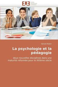 bokomslag La Psychologie Et La P dagogie