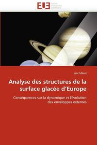 bokomslag Analyse Des Structures de la Surface Glac e D Europe