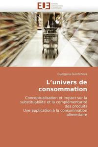 bokomslag L''univers de Consommation