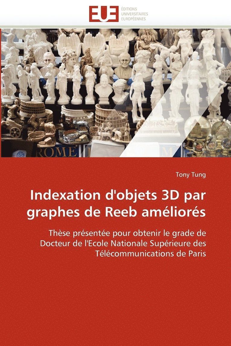 Indexation D'Objets 3D Par Graphes de Reeb Ameliores 1