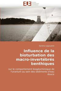bokomslag Influence de la bioturbation des macro-invertébrés benthiques