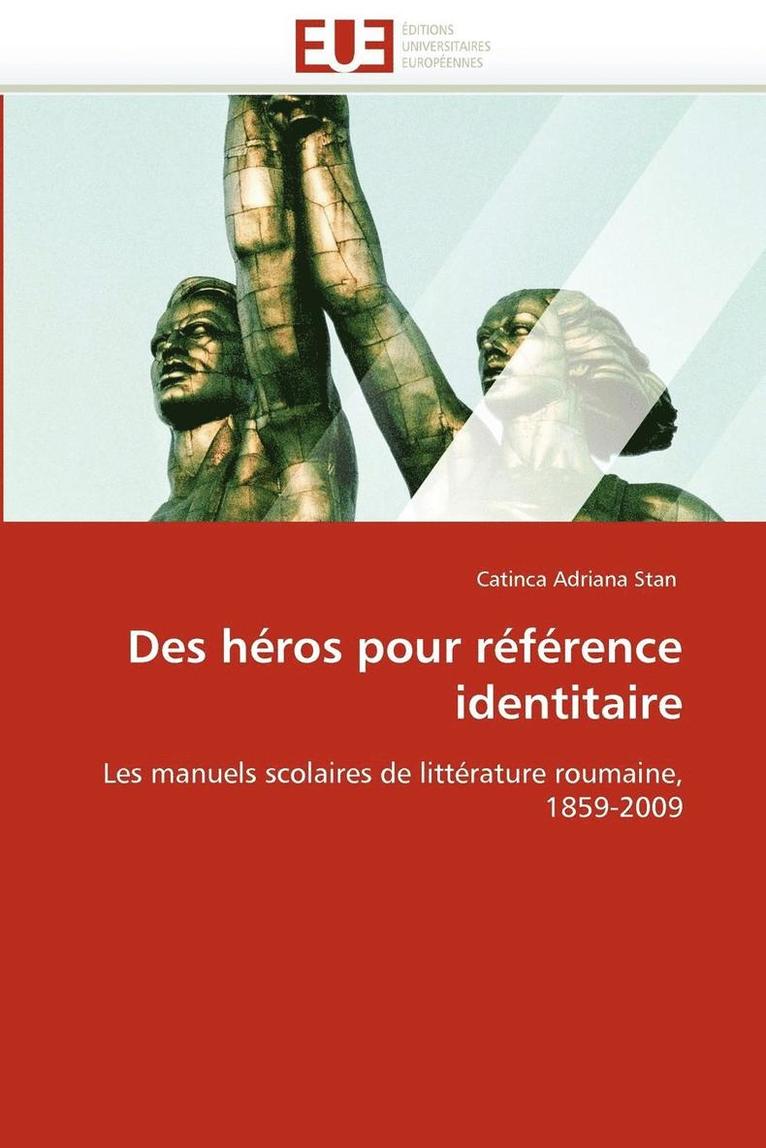 Des H ros Pour R f rence Identitaire 1