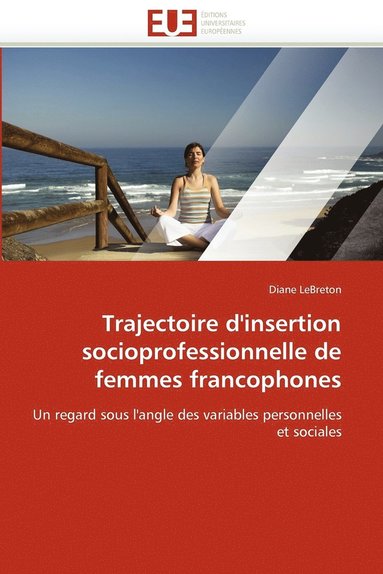 bokomslag Trajectoire D'Insertion Socioprofessionnelle de Femmes Francophones