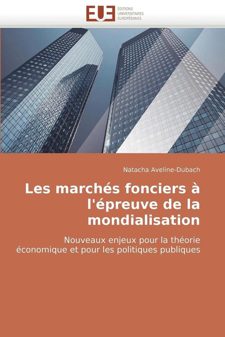 Les March s Fonciers   l'' preuve de la Mondialisation 1