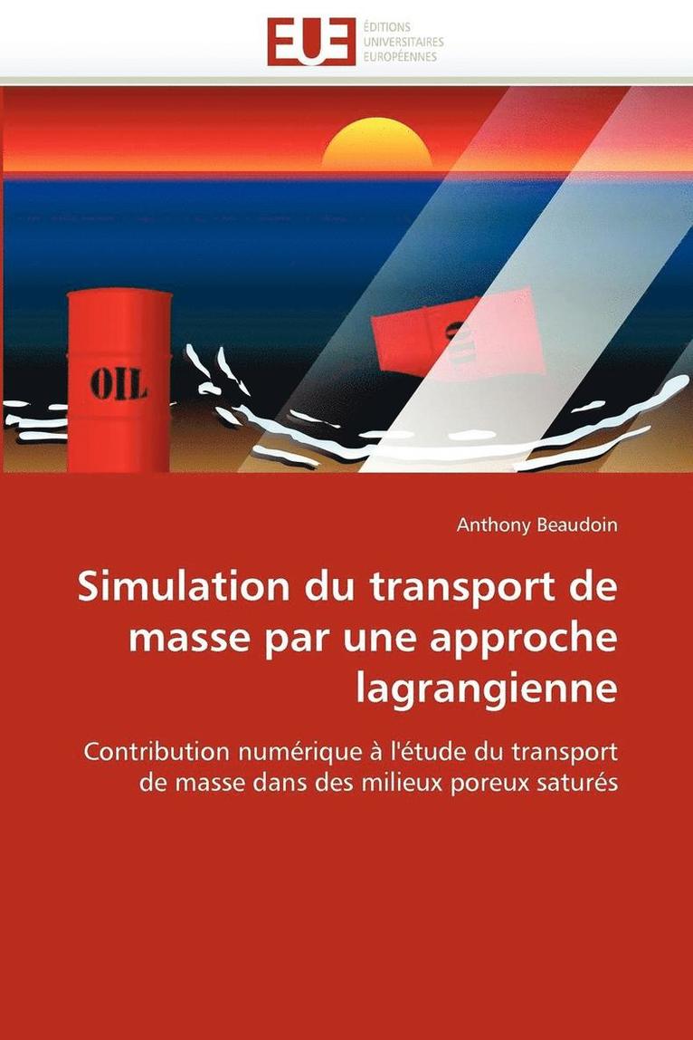 Simulation Du Transport de Masse Par Une Approche Lagrangienne 1