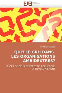 bokomslag Quelle Grh Dans Les Organisations Ambidextres?