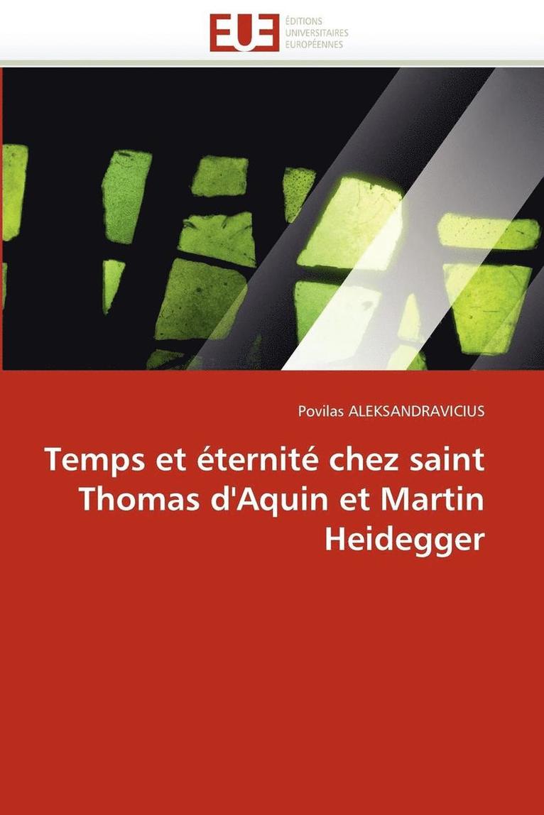 Temps Et  ternit  Chez Saint Thomas d''aquin Et Martin Heidegger 1