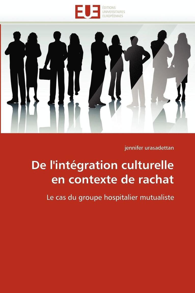 de l''int gration Culturelle En Contexte de Rachat 1