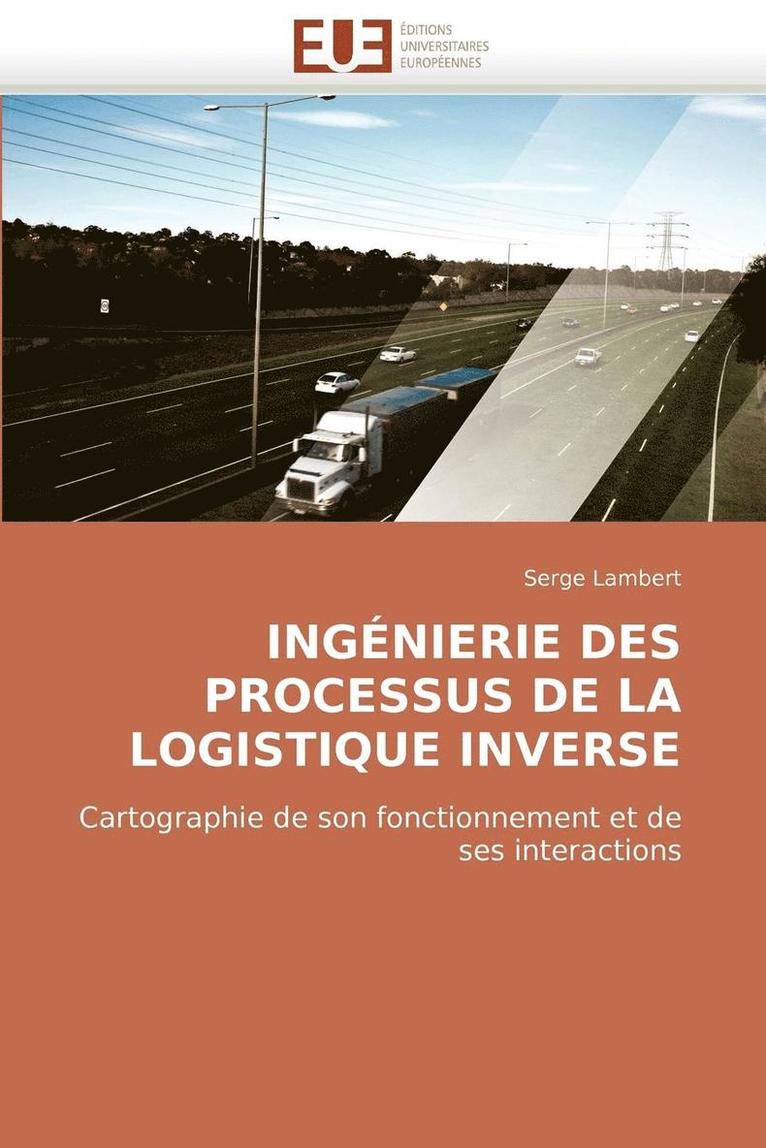 Ing nierie Des Processus de la Logistique Inverse 1