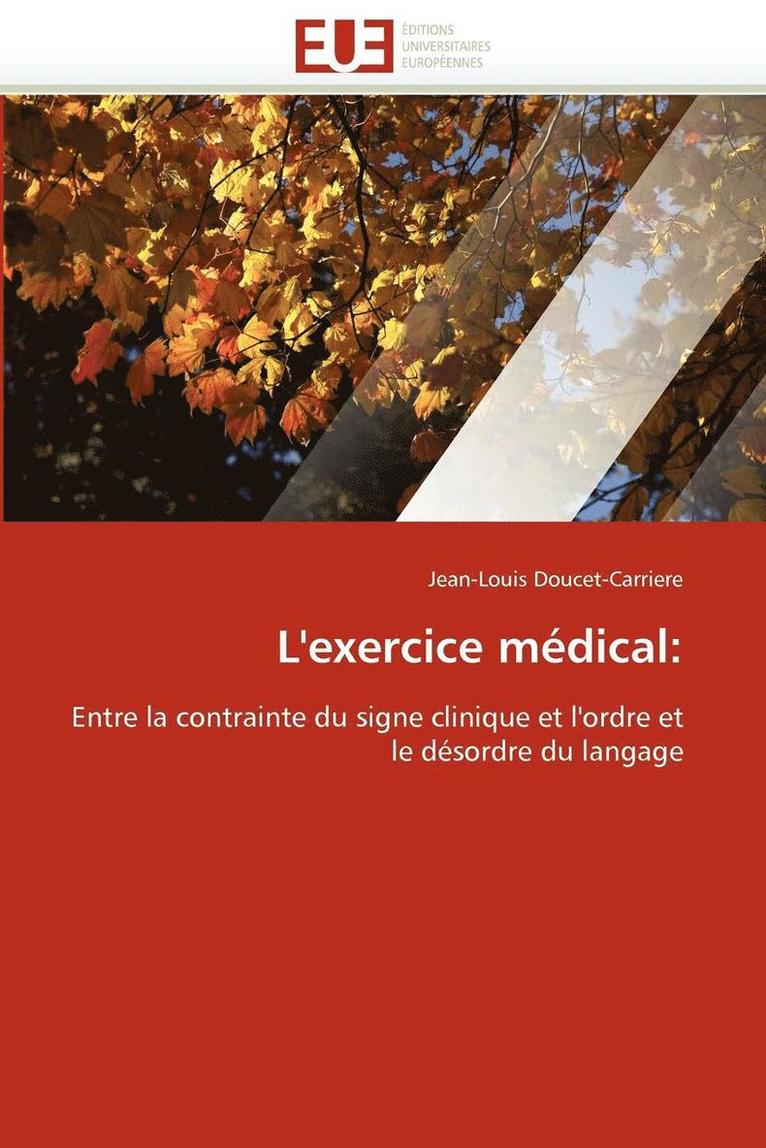 L'Exercice M dical 1
