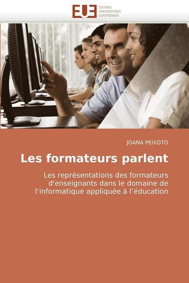 bokomslag Les Formateurs Parlent