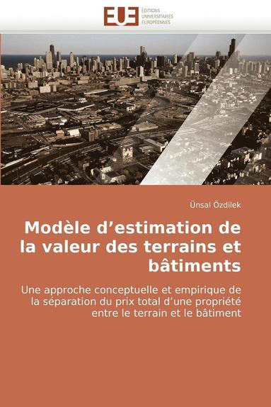 bokomslag Mod?le d''estimation de la Valeur Des Terrains Et B?timents