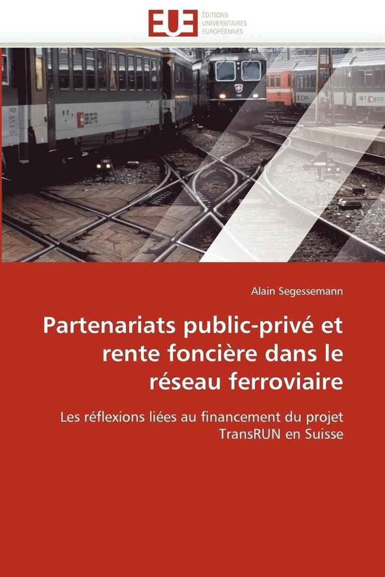 Partenariats Public-Priv  Et Rente Fonci re Dans Le R seau Ferroviaire 1