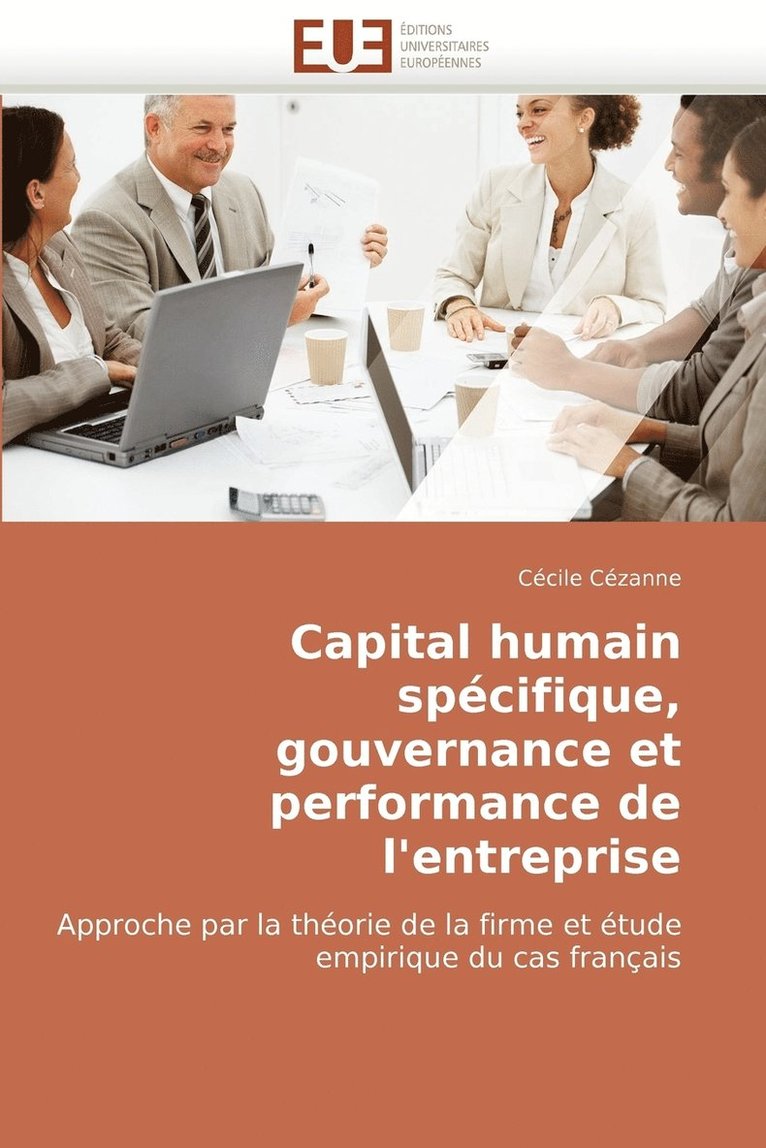 Capital Humain Specifique, Gouvernance Et Performance de L'Entreprise 1