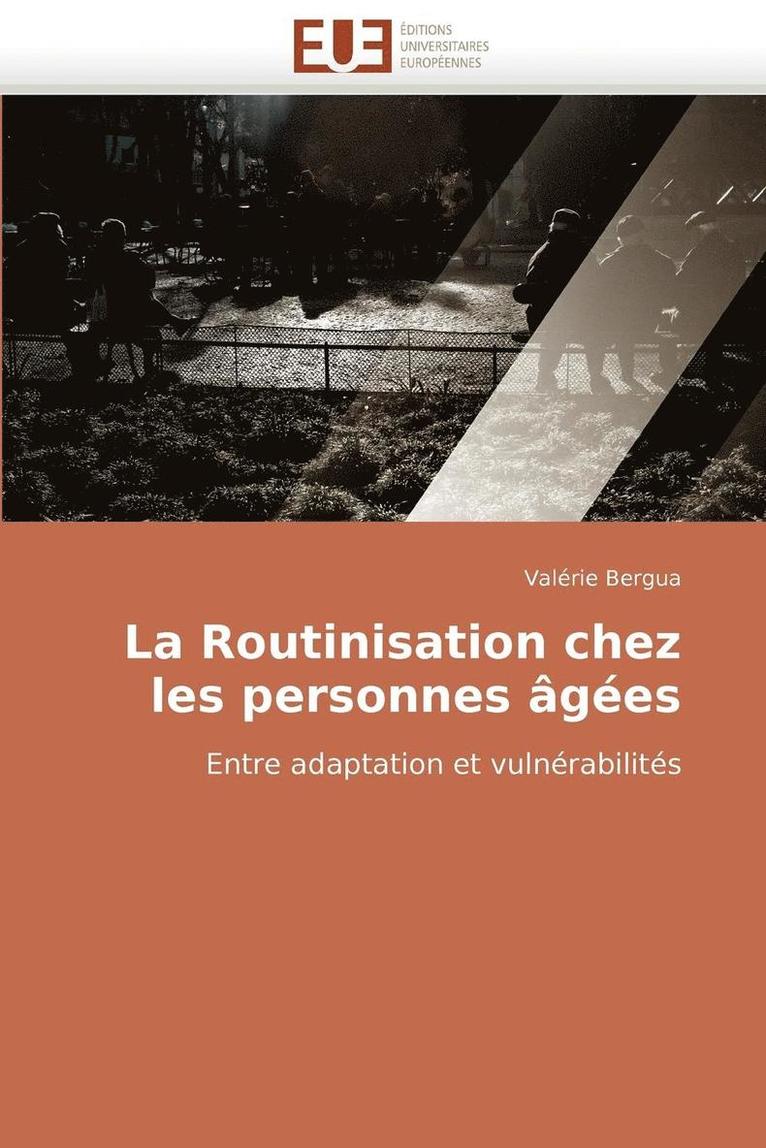 La Routinisation Chez Les Personnes  g es 1