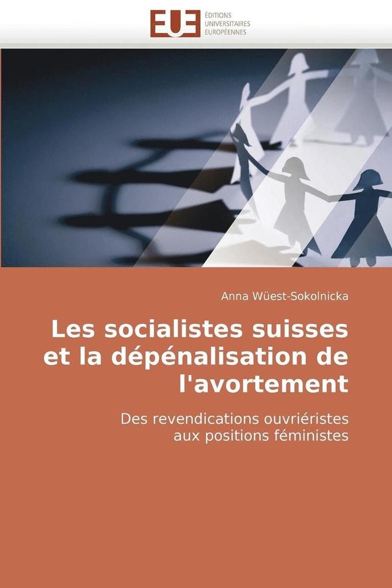 Les Socialistes Suisses Et La D p nalisation de l''avortement 1