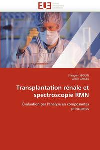 bokomslag Transplantation rénale et spectroscopie rmn