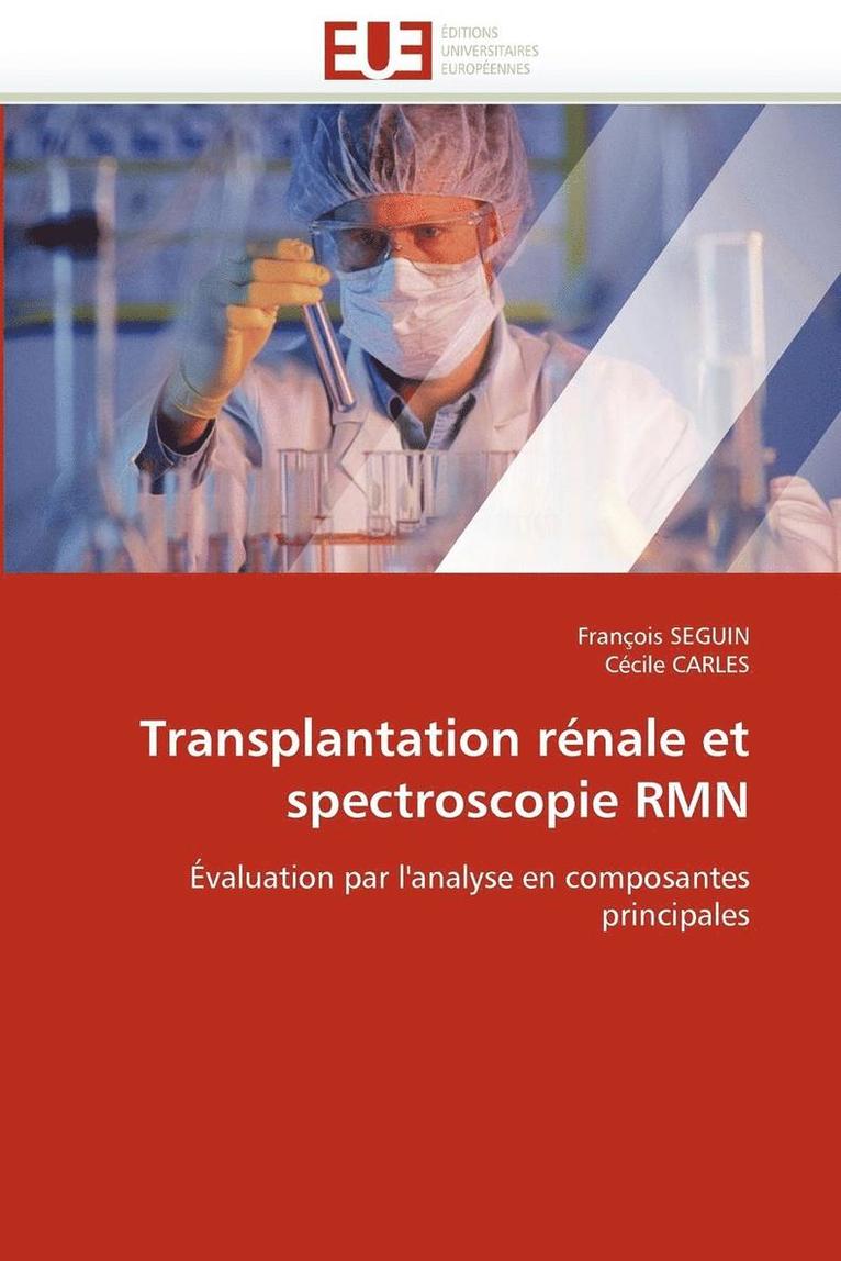 Transplantation R nale Et Spectroscopie Rmn 1