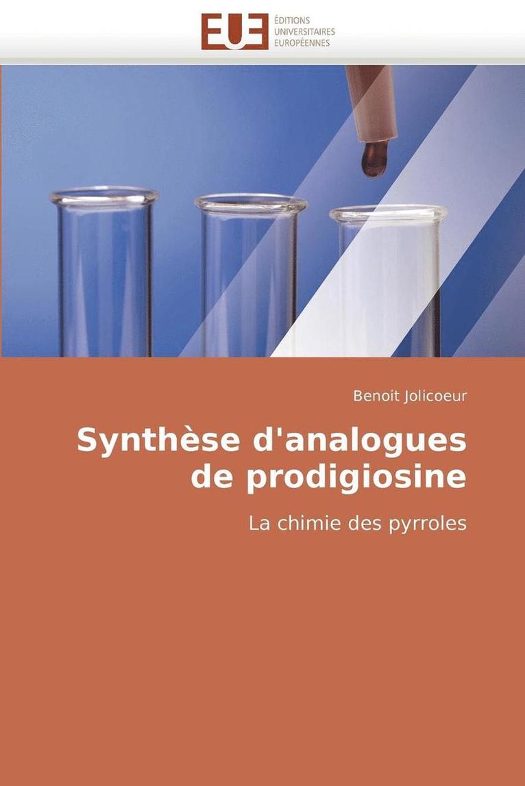 Jolicoeur-B, TBD, Benoit Jolicoeur - Synthèse d''analogues de prodigiosine, Häftad