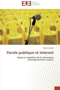 bokomslag Parole publique et internet