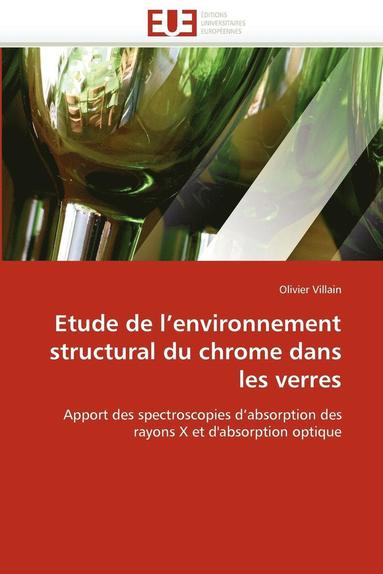 bokomslag Etude de l''environnement Structural Du Chrome Dans Les Verres