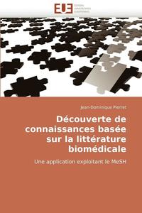 bokomslag Dcouverte de connaissances base sur la littrature biomdicale