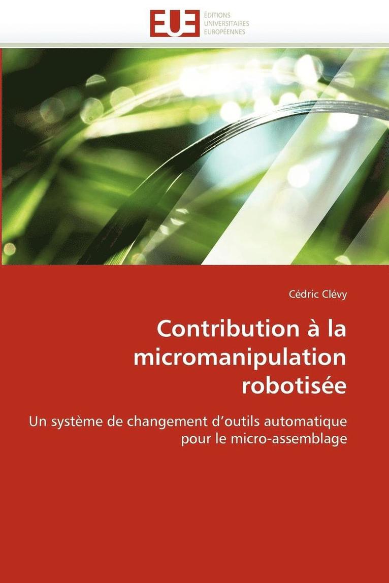 Contribution   La Micromanipulation Robotis e 1