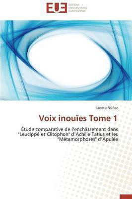 Loreto Núñez - Voix inouïes Tome 1, Häftad