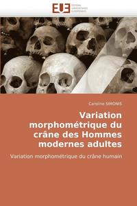 bokomslag Variation Morphom trique Du Cr ne Des Hommes Modernes Adultes