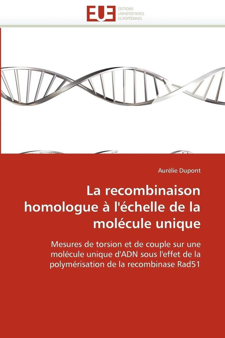 recombinaison homologue à l''échelle de la molécule unique