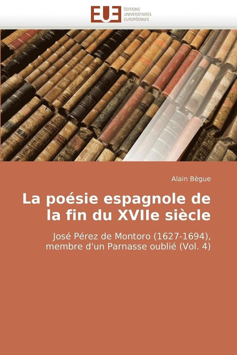 Po�sie Espagnole de la Fin Du Xviie Si�cle