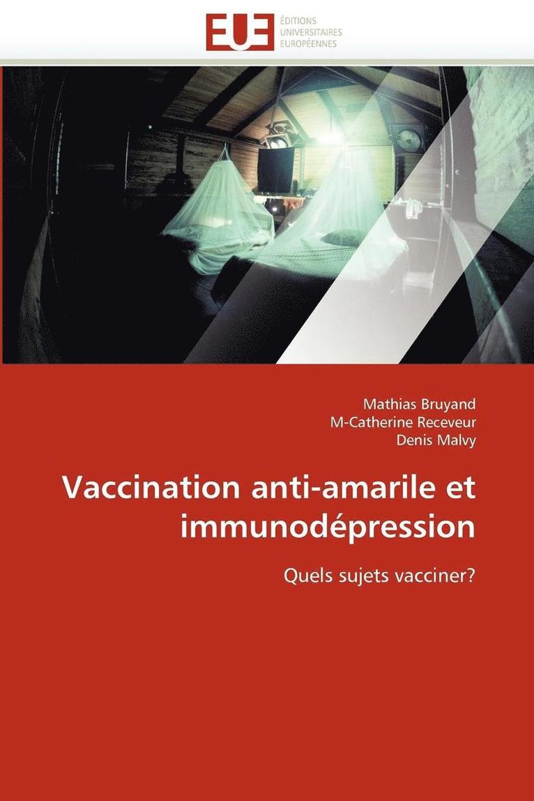 Vaccination Anti-Amarile Et Immunod pression 1