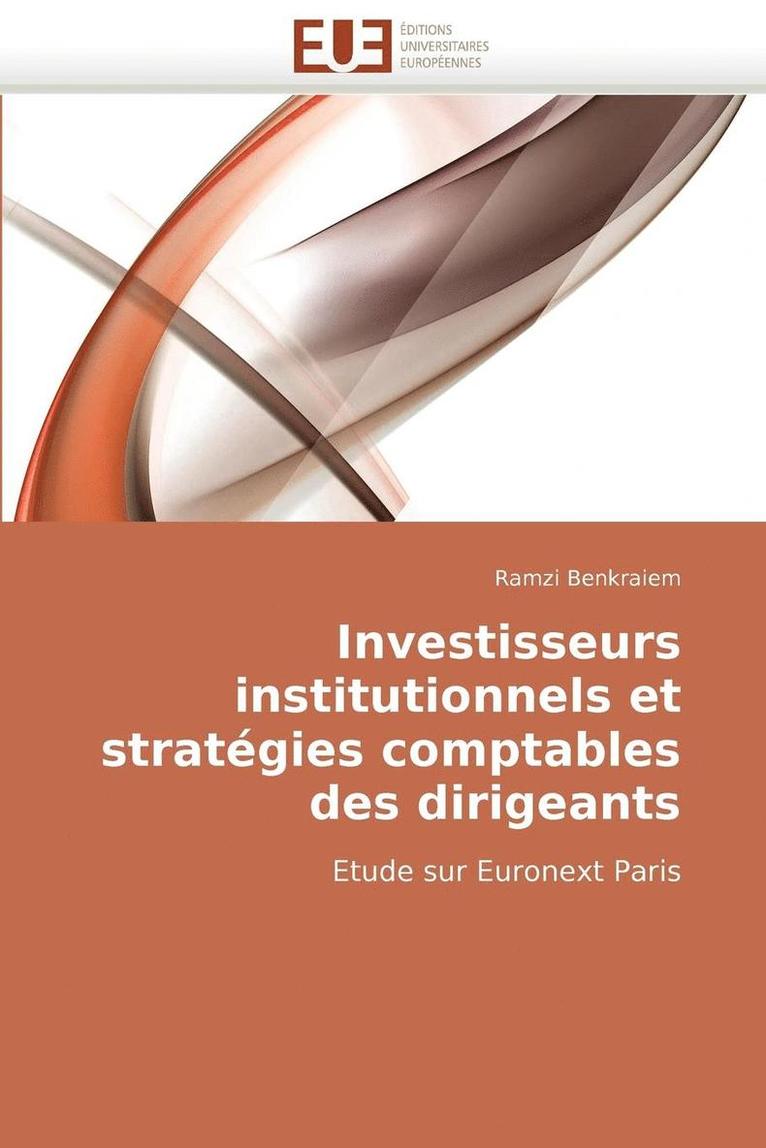 Investisseurs Institutionnels Et Strat gies Comptables Des Dirigeants 1