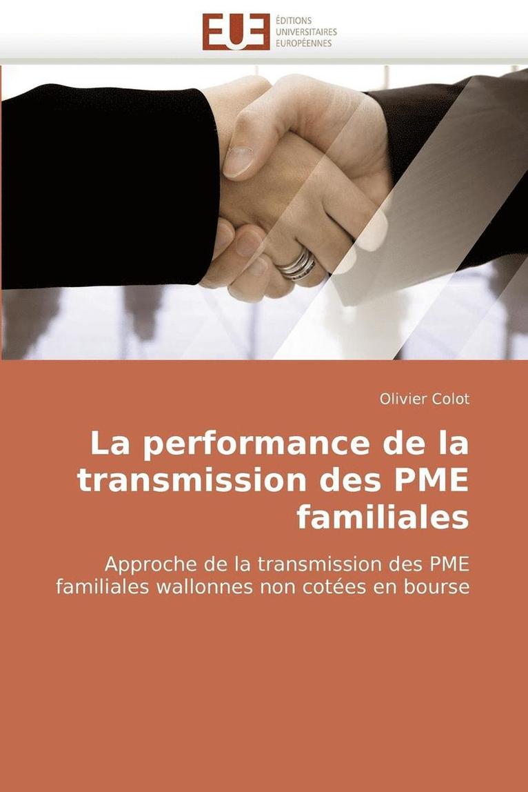 Colot-O, TBD - performance de la transmission des pme familiales, Häftad