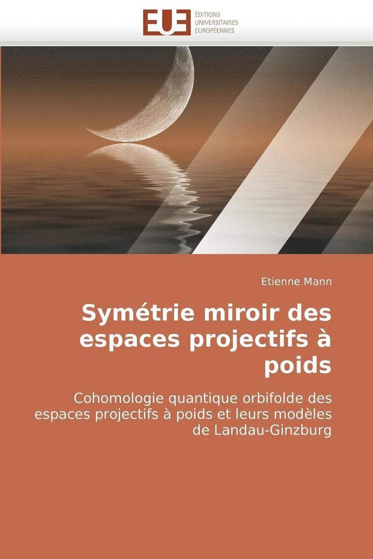 Sym trie Miroir Des Espaces Projectifs   Poids 1