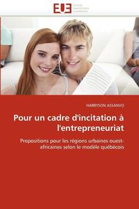 bokomslag Pour Un Cadre d''incitation ? l''entrepreneuriat