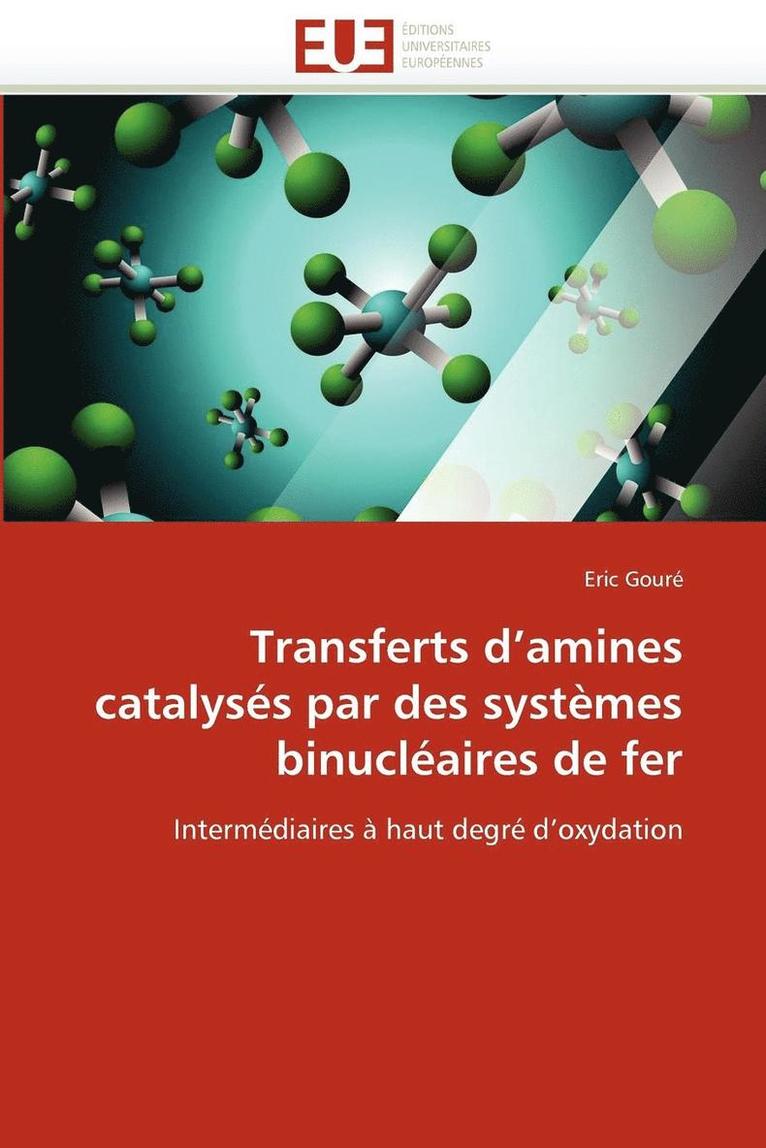 Transferts D Amines Catalys s Par Des Syst mes Binucl aires de Fer 1