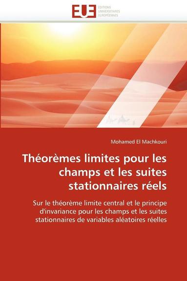 bokomslag Th or mes Limites Pour Les Champs Et Les Suites Stationnaires R els